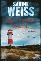 Sabine Weiß - Düsteres Watt, Häftad