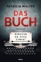 bokomslag Das Buch - Schreib um dein Leben!