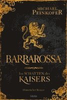 bokomslag Barbarossa - Im Schatten des Kaisers