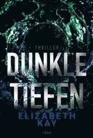 Dunkle Tiefen 1