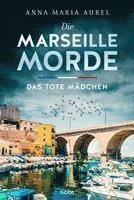 bokomslag Die Marseille-Morde - Das tote Mädchen