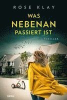 bokomslag Was nebenan passiert ist