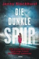 bokomslag Die dunkle Spur