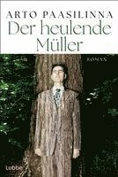 bokomslag Der heulende Müller
