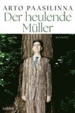 Der heulende Müller