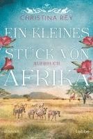 bokomslag Ein kleines Stück von Afrika - Aufbruch