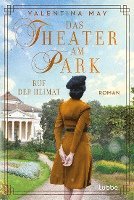 Das Theater am Park ¿ Ruf der Heimat 1