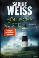 Sabine Weiß - Höllische Küste, Häftad