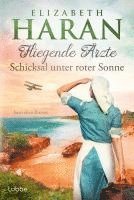 bokomslag Fliegende Ärzte - Schicksal unter roter Sonne