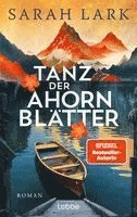 Sarah Lark - Tanz der Ahornblätter, Häftad