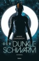 Der dunkle Schwarm 1