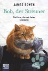 bokomslag Bob, der Streuner