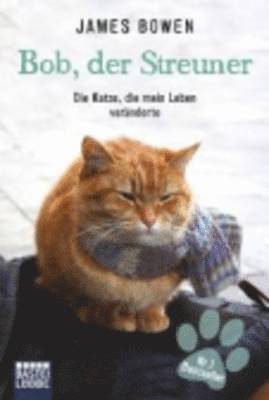James Bowen - Bob, der Streuner, Häftad