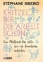 Kritzel dir die Arbeit schön 1