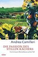 Die Passion des stillen Rächers