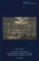 Markus Wesche - Carl Friedrich Philipp Martius, Inbunden
