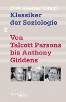 bokomslag Klassiker der Soziologie 02. Von Talcott Parsons bis Pierre Bourdieu
