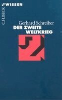 Gerhard Schreiber - Der Zweite Weltkrieg, Häftad