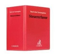 bokomslag Steuererlasse (mit Fortsetzungsnotierung). Inkl. 80. Ergänzungslieferung