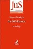 Gerhard Wagner, Peter McColgan, Uwe Diederichsen - Die BGB-Klausur, Häftad