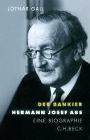 Lothar Gall - Der Bankier, Inbunden