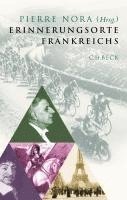 Pierre Nora - Erinnerungsorte Frankreichs, Inbunden