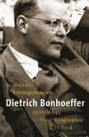 bokomslag Dietrich Bonhoeffer 1906 - 1945