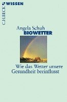 Angela Schuh - Biowetter, Häftad