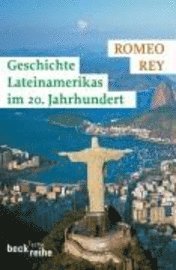 bokomslag Geschichte Lateinamerikas vom 20. Jahrhundert bis zur Gegenwart