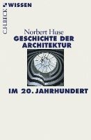 bokomslag Geschichte der Architektur im 20. Jahrhundert