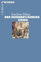 Joachim Ehlers - Der Hundertjährige Krieg, Häftad