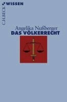 Angelika Nußberger - Das Völkerrecht, Häftad