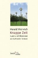 Harald Weinrich - Knappe Zeit, Häftad