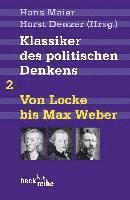 Klassiker des politischen Denkens 02I: Von John Locke bis Max Weber 1