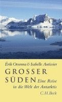 Erik Orsenna, Isabelle Autissier - Großer Süden, Inbunden
