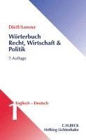 Clara-Erika Dietl - Worterbuch Fur Recht, Wirtschaft Und Politik Band 1 E/D, Inbunden