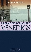 bokomslag Kleine Geschichte Venedigs