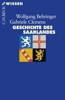 Wolfgang Behringer, Gabriele Clemens - Geschichte des Saarlandes, Häftad