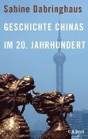 bokomslag Geschichte Chinas im 20. Jahrhundert