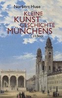 bokomslag Kleine Kunstgeschichte Münchens