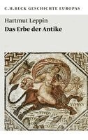 Hartmut Leppin - Das Erbe der Antike, Häftad
