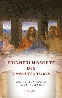 bokomslag Erinnerungsorte des Christentums