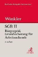 bokomslag SGB II Bürgergeld. Grundsicherung für Arbeitsuchende