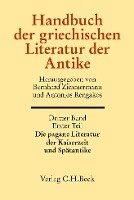 bokomslag Handbuch der griechischen Literatur der Antike Bd. 3: Die griechische Literatur der Kaiserzeit und Spätantike