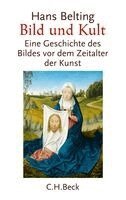 Hans Belting - Bild und Kult, Häftad