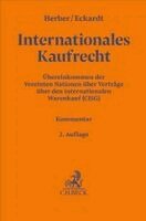 Rolf Herber, Beate Czerwenka, Tobias Eckardt - Internationales Kaufrecht, Inbunden