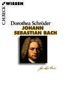 Dorothea Schröder - Johann Sebastian Bach, Häftad