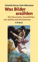 Heinrich Krauss, Eva Uthemann - Was Bilder erzählen, Inbunden