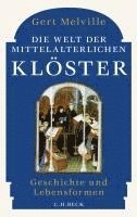 bokomslag Die Welt der mittelalterlichen Klöster