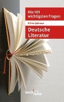 bokomslag Die 101 wichtigsten Fragen: Deutsche Literatur